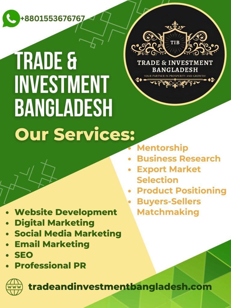 Services of Trade & Investment Bangladesh