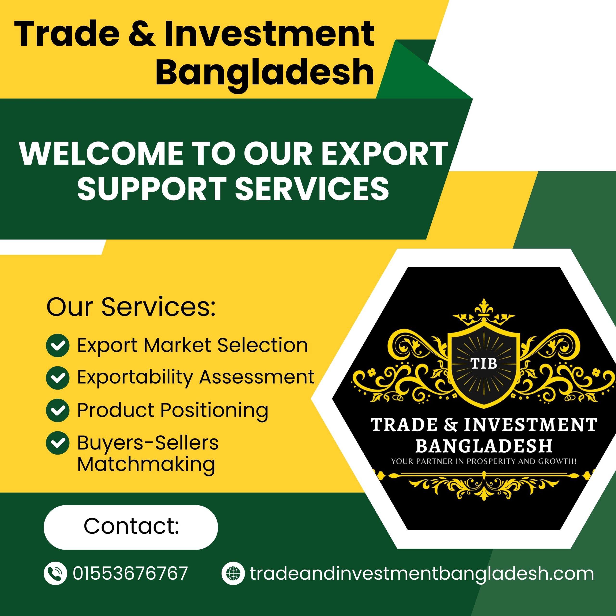 Exclusive Product Sourcing Support offered by the Trade & Investment Bangladesh (TIB)