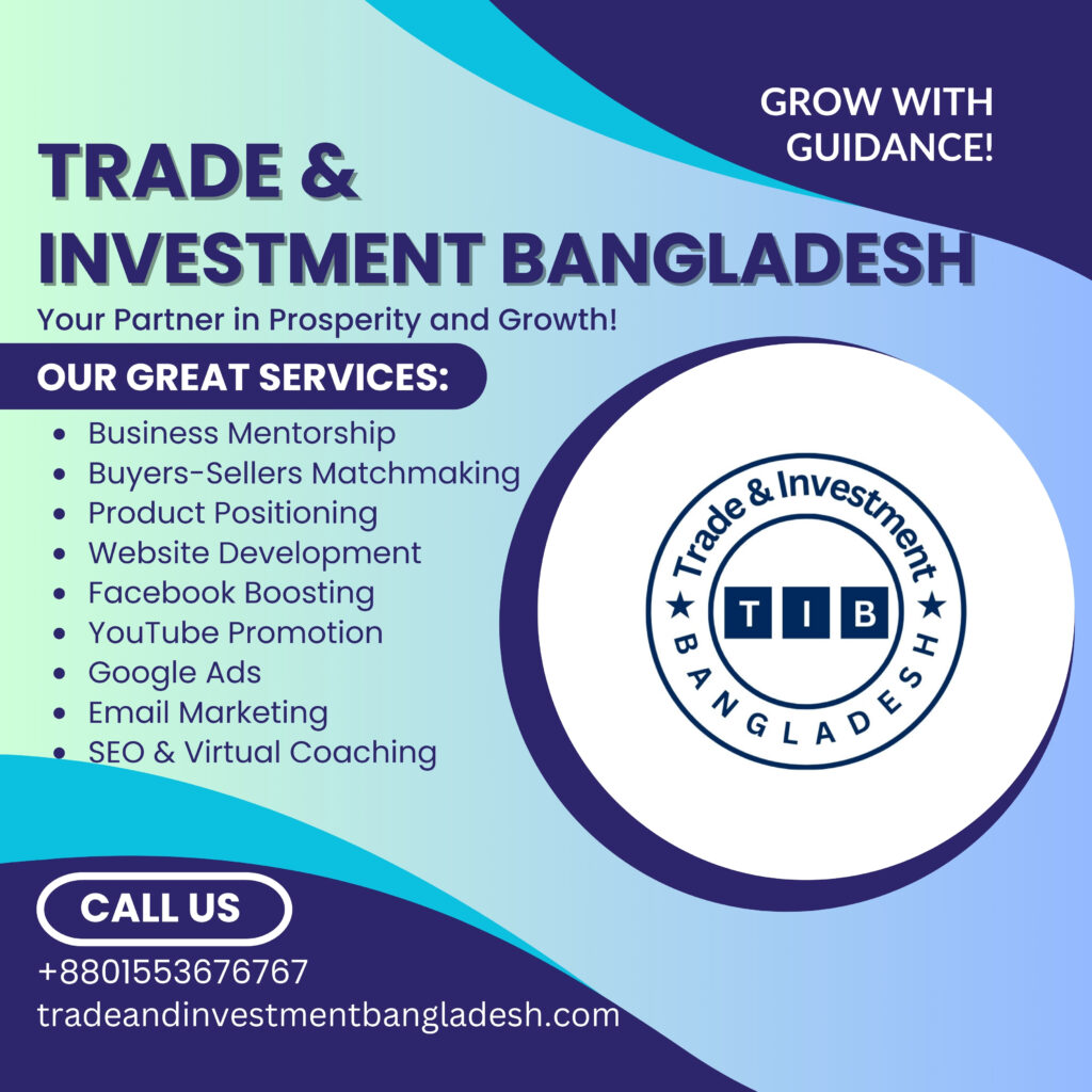 How can Trade & Investment Bangladesh assist you?